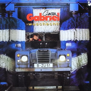 Gunter Gabriel - Waschecht