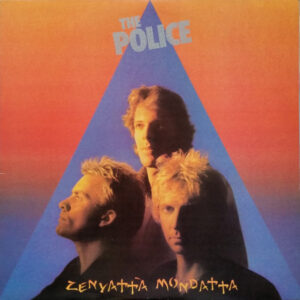 The Police <br> Zenyatta Mondatta