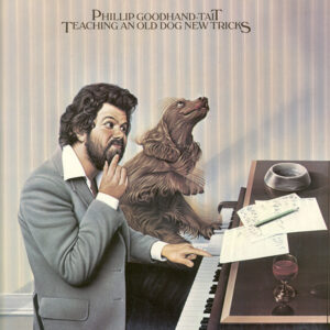 Phillip Goodhand-Tait <br> Teaching An Old Dog New Tricks