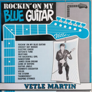 Vetle Martin - Rockin' On My Blue Guitar