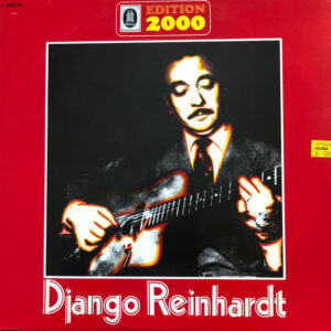 Django Reinhardt <br> Django Reinhardt