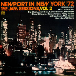 Various <br> Newport In New York '72 - The Jam Sessions, Vol. 2