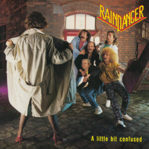 Raindancer (2) <br> A Little Bit Confused