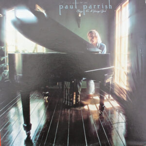 Paul Parrish <br> Song For A Young Girl