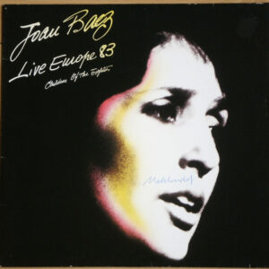 Joan Baez <br> Live Europe 83 - Children Of The Eighties