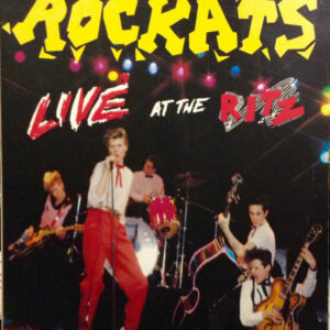 Rockats* <br> Live At The Ritz