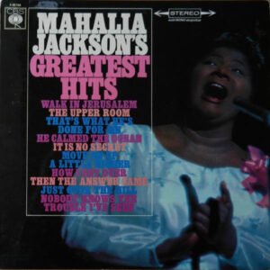 Mahalia Jackson <br> Mahalia Jackson's Greatest Hits