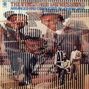 The Impressions <br> The Versatile Impressions