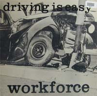 Workforce (3) <br> Driving Is Easy