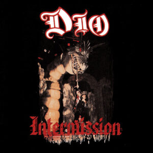 Dio (2) <br> Intermission