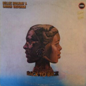 Billie Holiday & Sarah Vaughan <br> Back To Back
