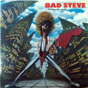 Bad Steve <br> Killing The Night