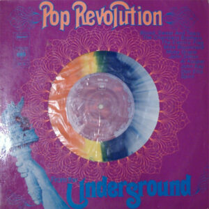 Various <br> Pop Revolution From The Underground