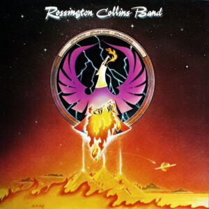 Rossington Collins Band <br> Anytime, Anyplace, Anywhere
