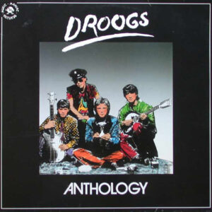 Droogs <br> Anthology