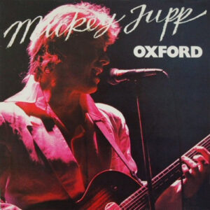 Mickey Jupp <br> Oxford