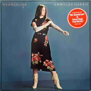 Emmylou Harris <br> Evangeline