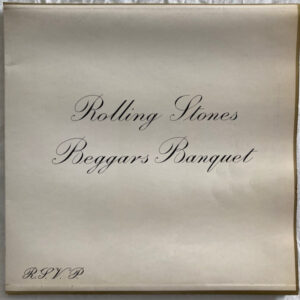 Rolling Stones* <br> Beggars Banquet