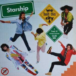 Starship (2) <br> We Built This City