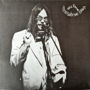 Neil Young <br> Tonight's The Night