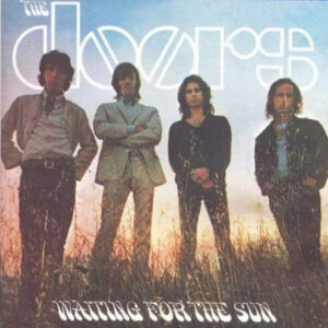 The Doors <br> Waiting For The Sun