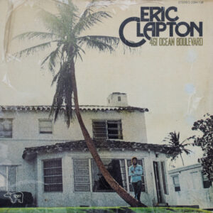 Eric Clapton <br> 461 Ocean Boulevard