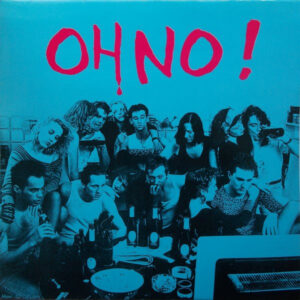 Oh No (2) <br> Oh No