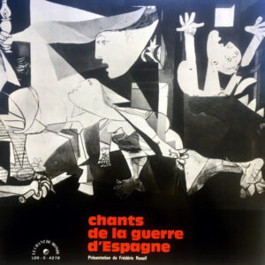 Various <br> Chants De La Guerre D'Espagne