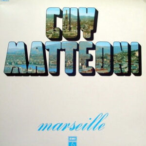 Guy Matteoni* <br> Marseille