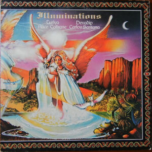 Devadip Carlos Santana* & Turiya Alice Coltrane* <br> Illuminations