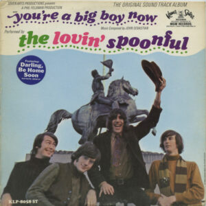 The Lovin' Spoonful <br> You're A Big Boy Now - The Original Sound Track Album