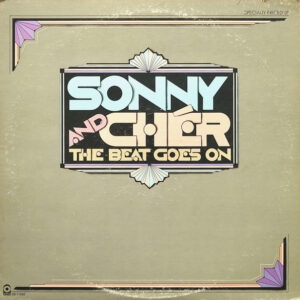 Sonny & Cher <br> The Beat Goes On