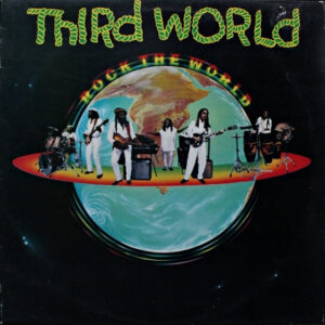 Third World <br> Rock The World