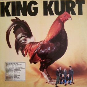 King Kurt <br> Big Cock