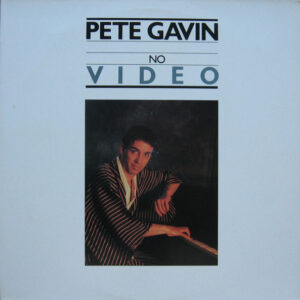 Pete Gavin (2) - No Video