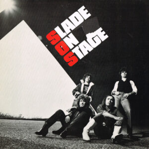 Slade - Slade On Stage