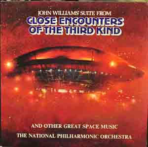 The National Philharmonic Orchestra* <br> Close Encounters Of The Third Kind And Other Great Space Music