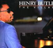 Henry Butler <br> The Village