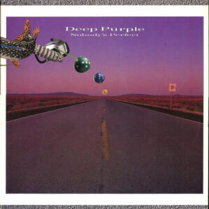 Deep Purple <br> Nobody's Perfect