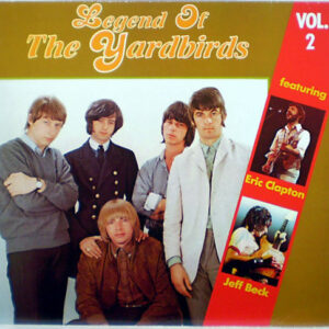 The Yardbirds - Legend Of The Yardbirds Vol. 2