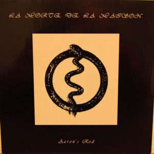 La Morte De La Maison - Aaron's Rod