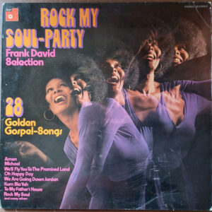 Frank David Selection - Rock My Soul-Party