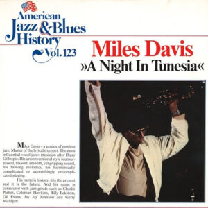 Miles Davis <br> A Night In Tunesia