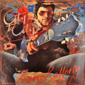 Gerry Rafferty <br> City To City