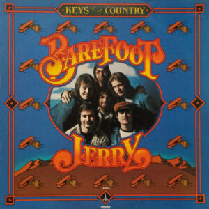 Barefoot Jerry <br> Keys To The Country