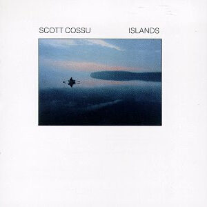 Scott Cossu <br> Islands