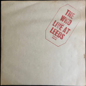 The Who <br> Live At Leeds