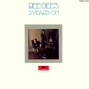 Bee Gees <br> 2 Years On