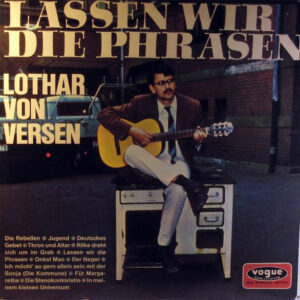 Lothar von Versen <br> Lassen Wir Die Phrasen