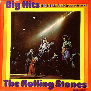 The Rolling Stones <br> Big Hits (High Tide And Green Grass)